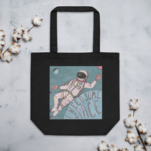 Load image into Gallery viewer, I need some space tote bag
