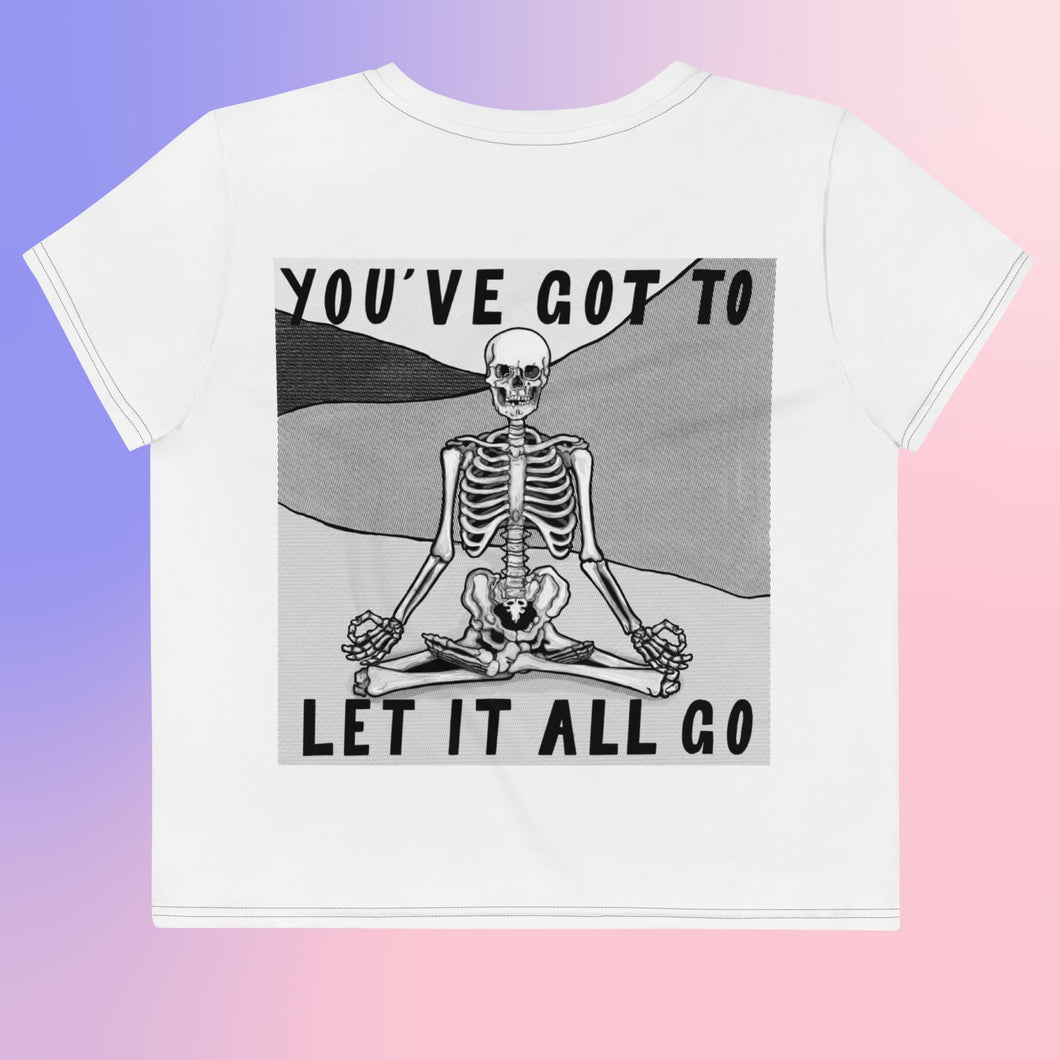 Let it all go cropped t-shirt
